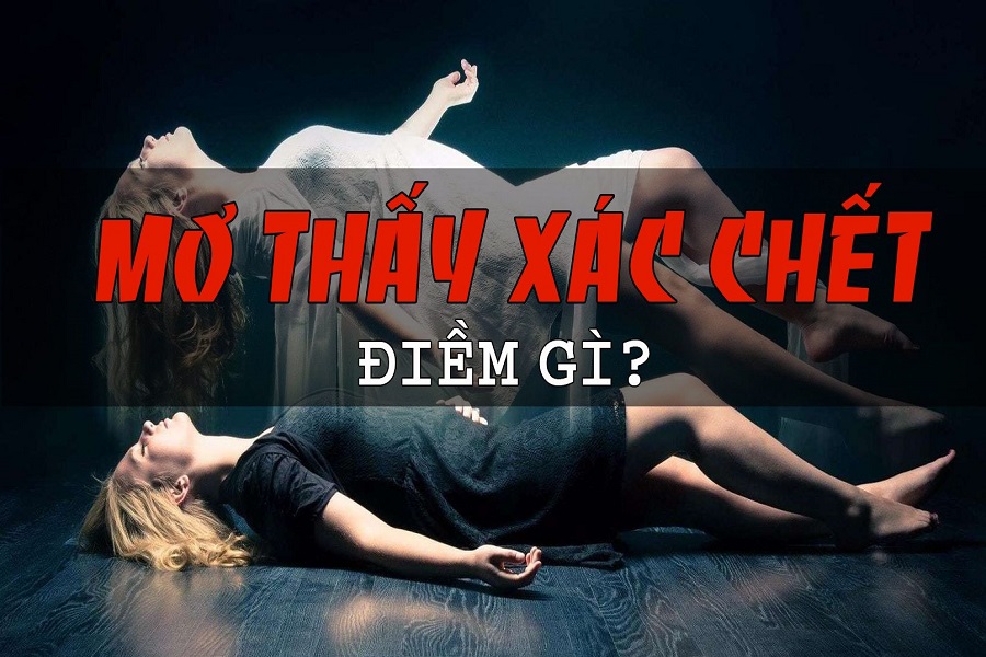 Giải mã giấc mơ xác chết