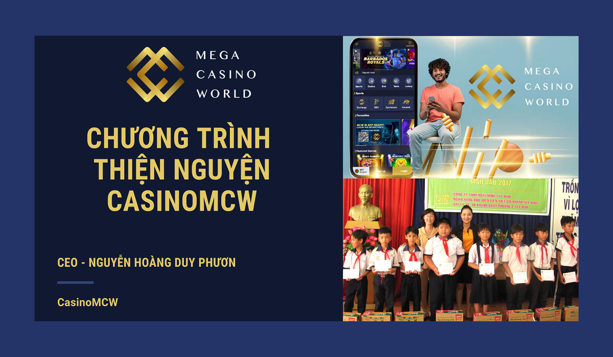 Giới thiệu về dự án thiện nguyện CasinoMCW